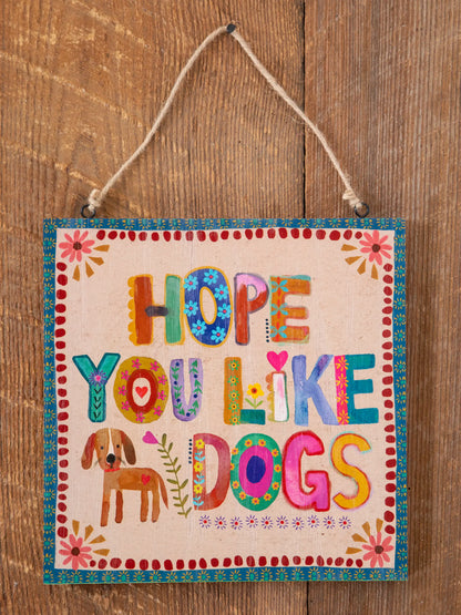 Porch Sign - Cream Like Dogs