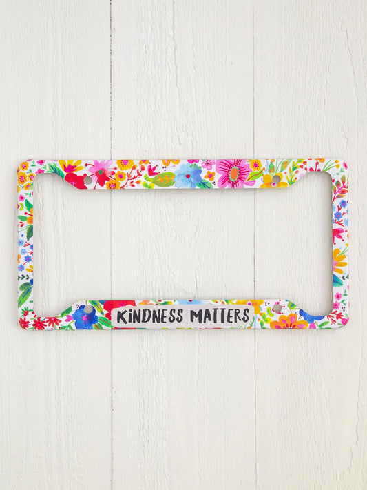 License Plate Frame - Kindness Matters